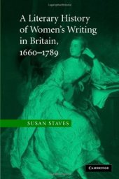 book A Literary History of Women's Writing in Britain, 1660–1789