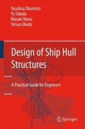 book Design of Ship Hull Structures: A Practical Guide for Engineers