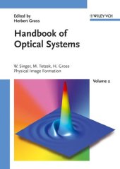 book Handbook of Optical Systems, Volume 2: Physical Image Formation