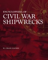 book Encyclopedia of Civil War Shipwrecks