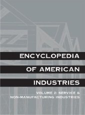 book Encyclopedia of American Industries, Manufacturing Industries