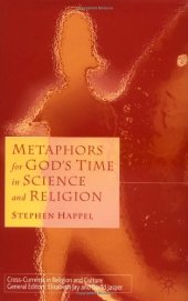 book Metaphors For God's Time in Science and Religion