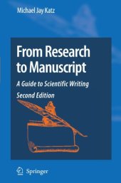 book From Research to Manuscript - A Guide to Scientific Writing Michael Jay Katz