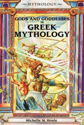 book Gods and Goddesses in Greek Mythology (Mythology (Berkeley Heights, N.J.).)