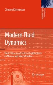 book Modern Fluid Dynamics: Basic Theory and Selected Applications in Macro- and Micro-Fluidics 