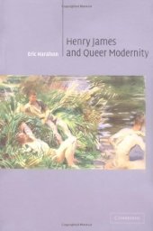 book Henry James and Queer Modernity