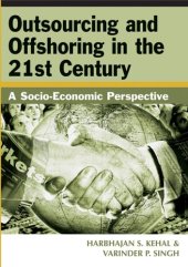 book Outsourcing and Offshoring in the 21st Century: A Socio-Economic Perspective