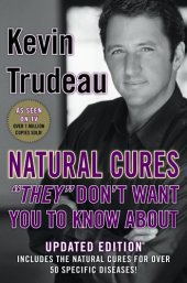 book Natural Cures ''They'' Don't Want You To Know About