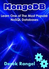 book MongoDB: Learn One Of The Most Popular NoSQL Databases