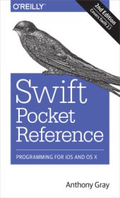 book Swift Pocket Reference: Programming for iOS and OS X