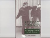 book Street karate a complete course in self - defense