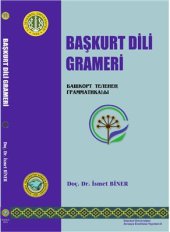 book Başkurt dili grameri. Башҡорт теленең грамматикаһы