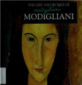 book The Life and Works of Modigliani