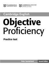 book Cambridge English. Objective Proficiency Practice Test with Keys - Second Edition