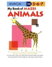 book My book of mazes animals ages 5, 6, 7