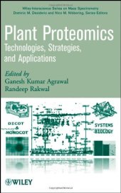 book Plant proteomics: technologies, strategies, and applications