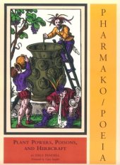 book Pharmako/Poeia: Plant Powers, Poisons, and Herbcraft