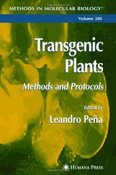 book Transgenic Plants: Methods and Protocols