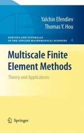 book Multiscale Finite Element Methods: Theory and Applications