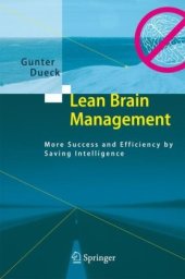 book Lean Brain Management: More Success and Efficiency by Saving Intelligence