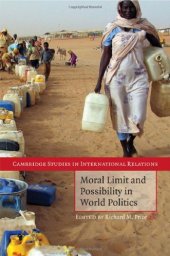 book Moral limit & possibility in world politics