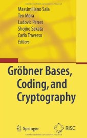 book Grobner bases, coding, and cryptography