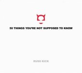 book 50 Things You're Not Supposed to Know