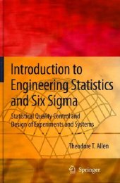 book Introduction to Engineering Statistics and Six SIGMA: Statistical Quality Control and Design of Experiments and Systems