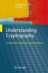 book Understanding cryptography: a textbook for students and practitioners