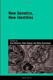 book New Genetics, New Identities