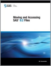 book Moving and Accessing SAS 9.2 Files