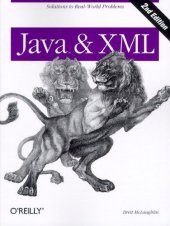 book Java & XML, ition: Solutions to Real-World Problems