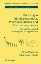 book Modeling in Biopharmaceutics, Pharmacokinetics and Pharmacodynamics: Homogeneous and Heterogeneous Approaches