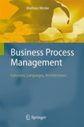 book Business Process Management - Concepts, Languages, Architectures