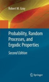 book Probability, random processes, and ergodic properties