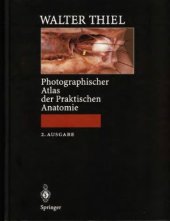 book Photographischer Atlas der Praktischen Anatomie. Фотографический атлас практической анатомии