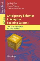 book Anticipatory Behavior in Adaptive Learning Systems: From Brains to Individual and Social Behavior