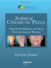 book Textbook of Chemical Peels: Superficial, Medium and Deep Peels in Cosmetic Practice