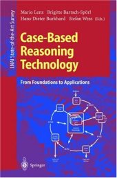 book Case-Based Reasoning Technology: From Foundations to Applications