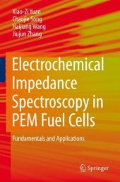 book Electrochemical Impedance Spectroscopy in PEM Fuel Cells: Fundamentals and Applications