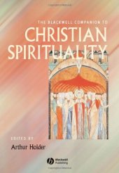 book The Blackwell Companion to Christian Spirituality