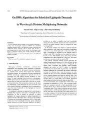 book Yang, Young-Cheol Bang. On RWA Algorithms for Scheduled Lightpath Demand in Wavelength Division Multiplexing Networks