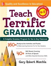 book Teach Terrific Grammar: A Complete Grammar Program for Use in Any Classroom