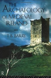 book The archaeology of medieval Ireland