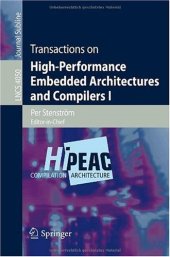 book Transactions on High-Performance Embedded Architectures and Compilers I