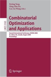 book Combinatorial Optimization and Applications: Second International Conference, COCOA 2008, St. John’s, NL, Canada, August 21-24, 2008. Proceedings