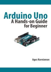 book Arduino Uno: A Hands-On Guide for Beginner (+source code)