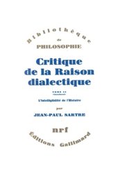 book Critique de la raison dialectique. Tome II