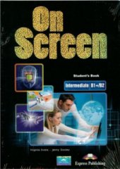 book On Screen Intermediate B1+/ B2 Student's Book