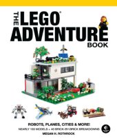 book The LEGO Adventure Book. Vol. 3: Robots, Planes, Cities & More!